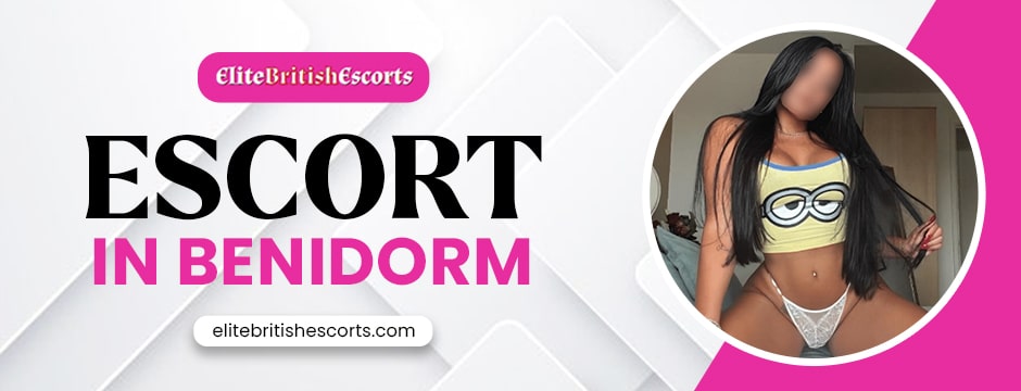 Escort in Benidorm