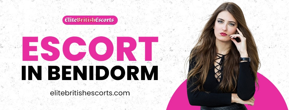 Escort in Benidorm
