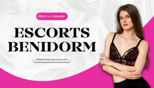 Escorts Benidorm
