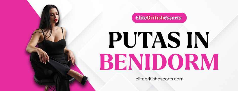 Putas in Benidorm