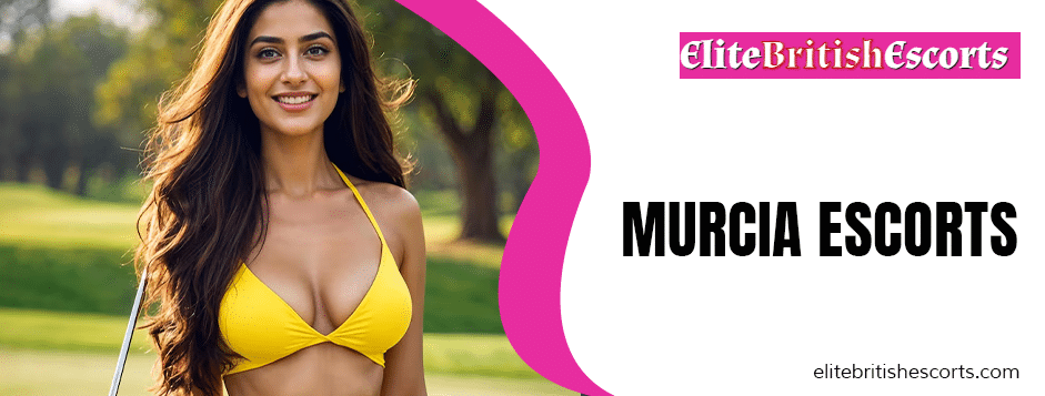 Murcia Escorts and the Evolution