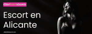 Escort en Alicante