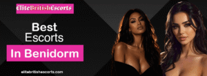 best escorts in benidorm