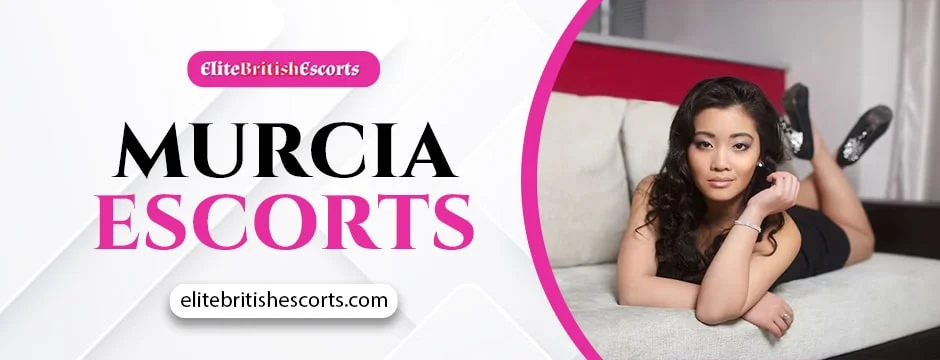 Murcia Escorts